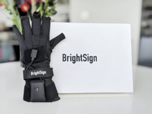 Brightsign glove and poster