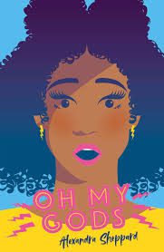 Cover of Oh My Gods - portrait of a woman with afro hair looking aghast