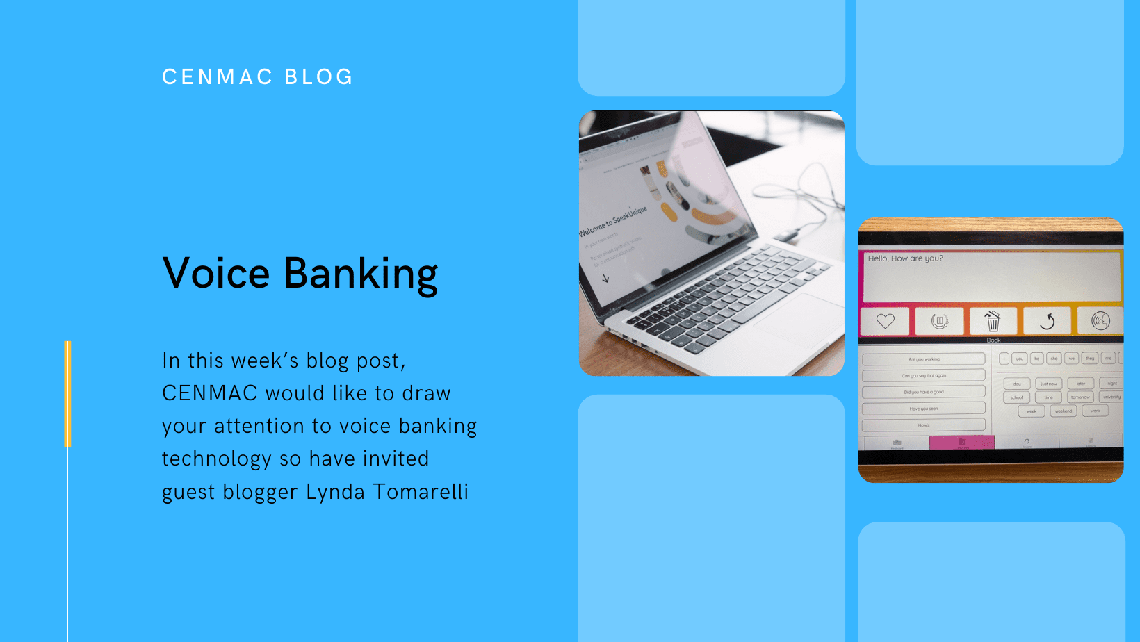 Voice Banking Technology CENMAC