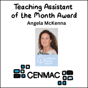 Teaching Assistant of the Month Award, Angela McKenna, Lyndhurst Primary School