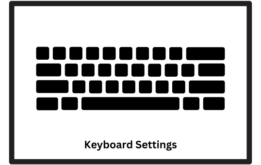 Keyboard Settings