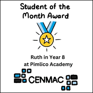 Student of the Month Award Ruth in Year 8 at Pimlico Academy