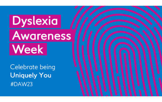 Dyslexia Awareness Week Celebrate being Uniquely You #DAW23