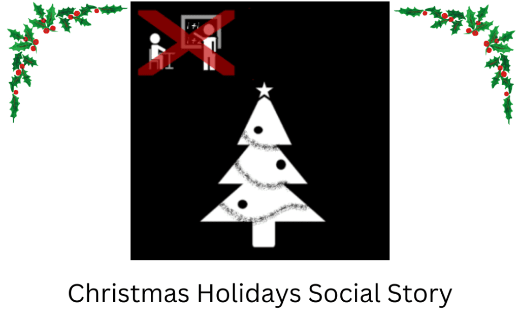 Christmas Holidays Social Story Christmas Holidays Social Story