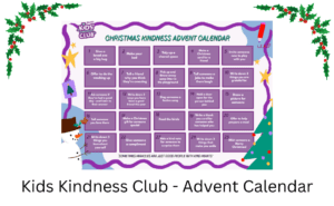 Kids Kindness Club Advent Calendar Kids Kindness Club Advent Calendar
