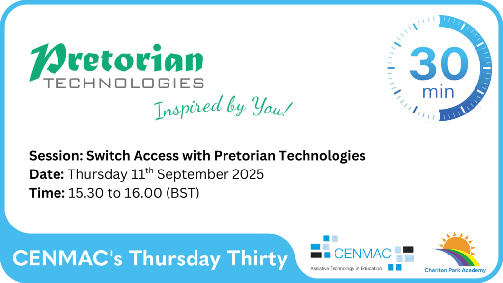 CENMAC's Thursday Thirty - Switch Access with Pretorian Technologies CENMAC's Thursday Thirty - Switch Access with Pretorian Technologies