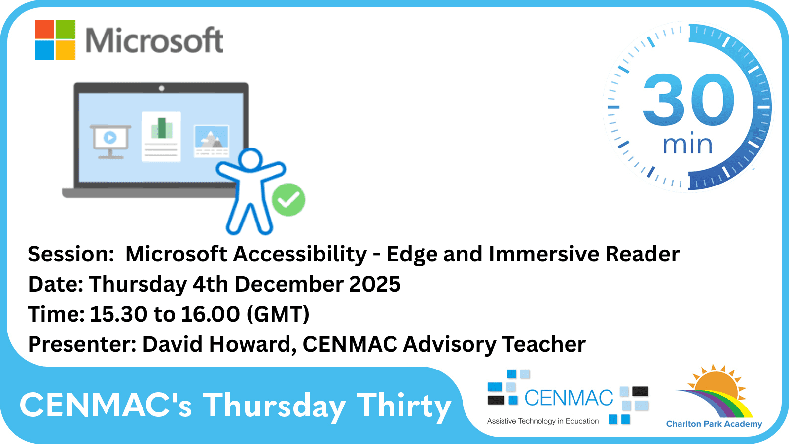 Microsoft Accessibility - Edge and Immersive Reader - CENMAC