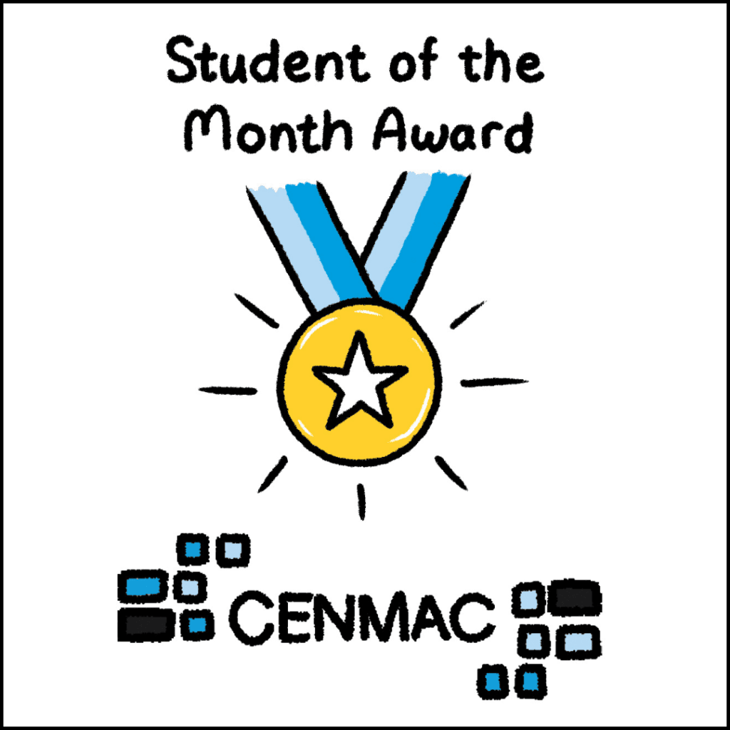 CENMAC's Student of the Month Award