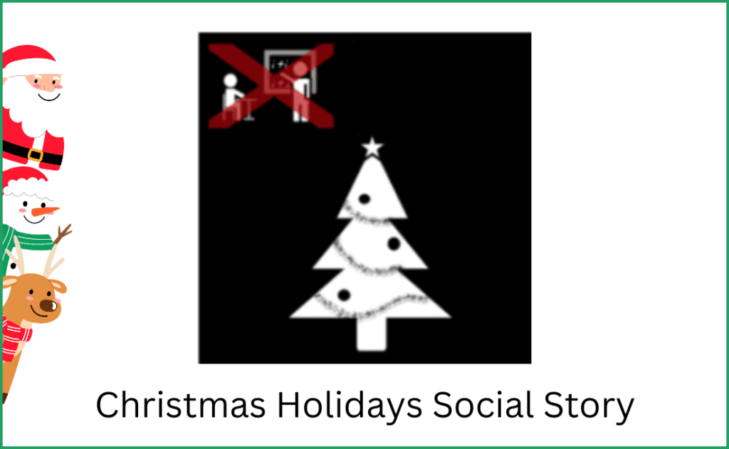 Christmas Holidays Social Story