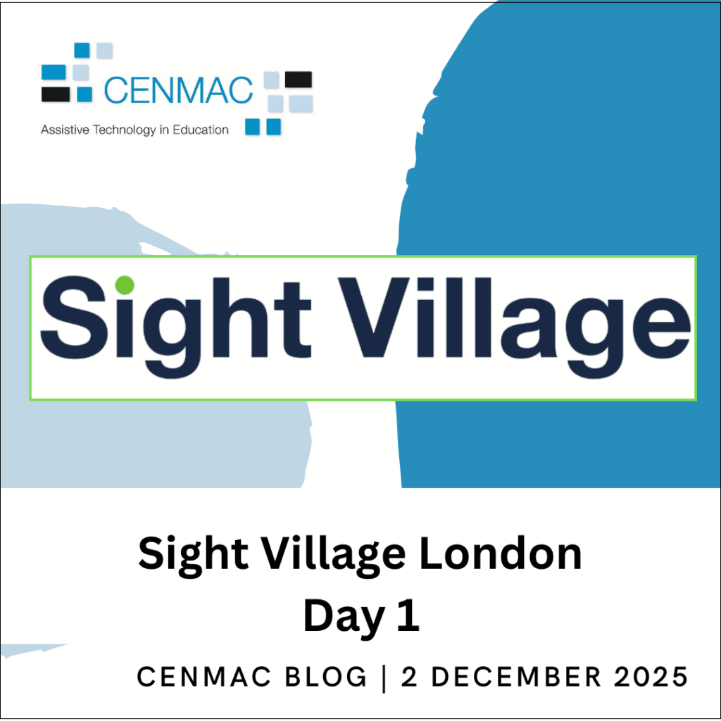 CENMAC Blog - Sight Village London Day 1