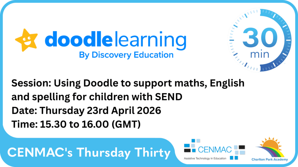 CENMAC's Thursday Thirty Session: Using Doodle to support maths, English and spelling for children with SEND