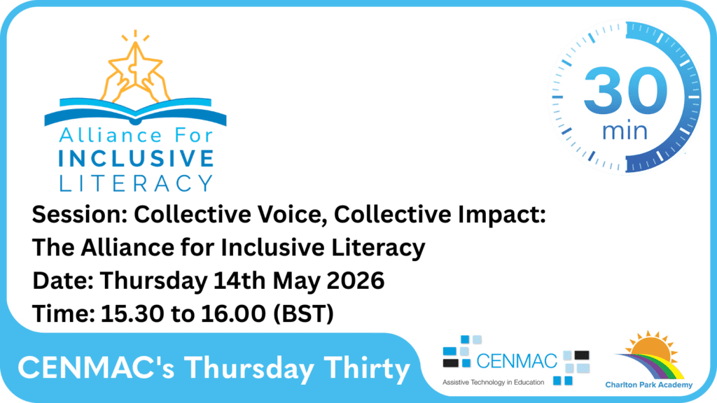 CENMAC's Thursday Thirty Session; Collective Voice, Collective Impact: The Alliance for Inclusive Literacy