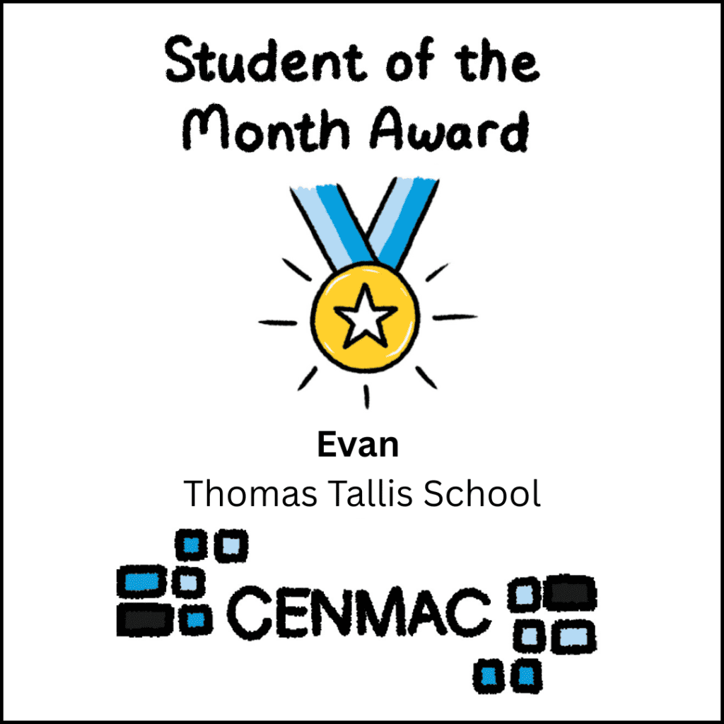 Student of the Month Award Evan Thomas Tallis School